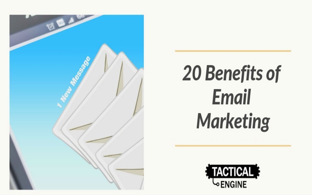 20 Reasons Why You Should Try Email Marketing for Your Business
